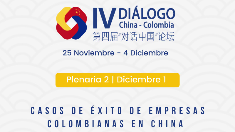 IV Diálogo China-Colombia (plenaria 2)